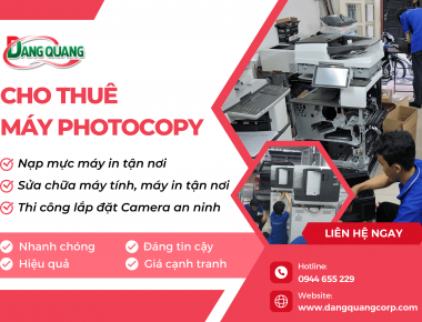 Bên trong dịch vụ cho thuê máy photocopy của Công ty Đặng Quang có gì?